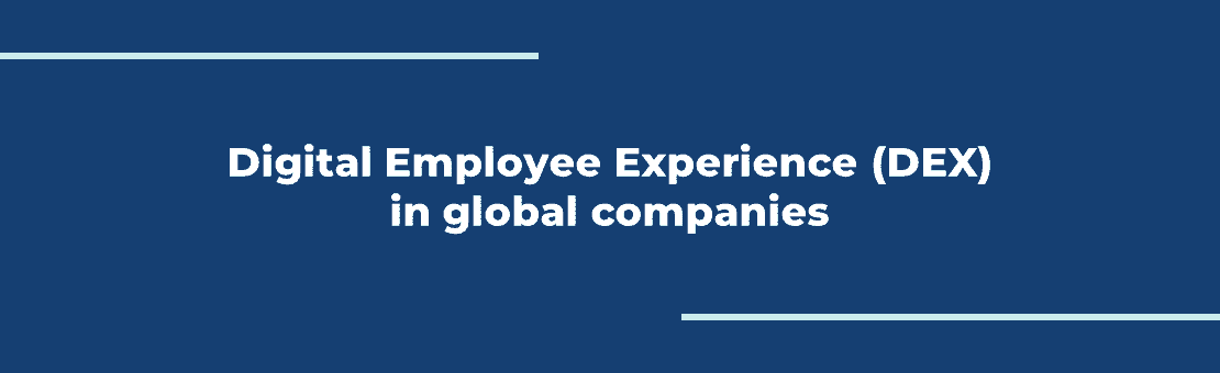 Digital Employee Experience in global companies